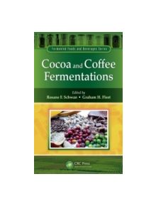 Cocoa and Coffee Fermentations - 9781439847916