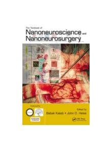 The Textbook of Nanoneuroscience and Nanoneurosurgery - 9781439849415