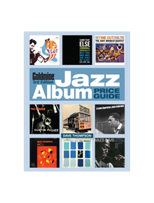 Goldmine Jazz Album Price Guide - 9781440246982