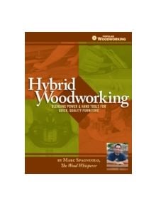 Hybrid Woodworking - 9781440329609