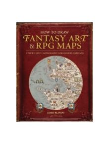 How to Draw Fantasy Art and RPG Maps - 9781440340246