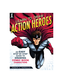 Learn To Draw Action Heroes - 9781440350924