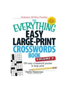 The Everything Easy Large-Print Crosswords Book, Volume V - 9781440559938