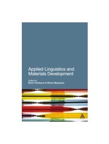 Applied Linguistics and Materials Development - 9781441109439