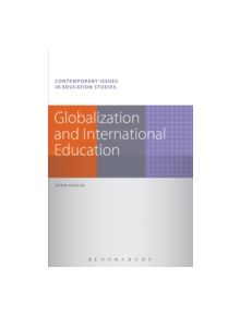 Globalization and International Education - 9781441135766