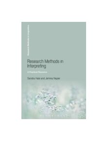 Research Methods in Interpreting - 9781441147707