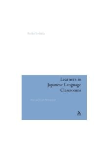 Learners in Japanese Language Classrooms - 9781441196408