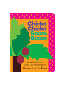 Chicka Chicka Boom Boom - 9781442450707