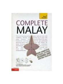 Complete Malay Beginner to Intermediate Book and Audio Course - 9781444102000