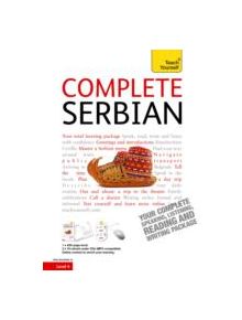 Complete Serbian Beginner to Intermediate Book and Audio Course - 9781444102314