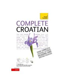 Complete Croatian Beginner to Intermediate Course - 9781444102321