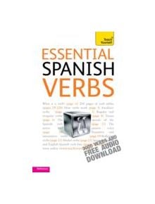 Essential Spanish Verbs: Teach Yourself - 9781444103571