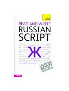 Read and Write Russian Script: Teach yourself - 9781444103922