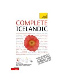 Complete Icelandic Beginner to Intermediate Book and Audio Course - 9781444105377