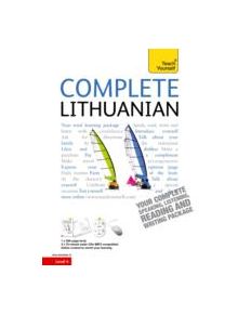 Complete Lithuanian Beginner to Intermediate Course - 9781444106893