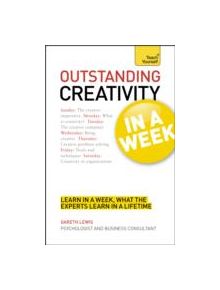 Outstanding Creativity in a Week: Teach Yourself - 9781444159820