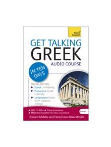 Get Talking Greek in Ten Days Beginner Audio Course - 9781444170719