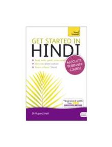 Get Started in Hindi Absolute Beginner Course - 9781444174687