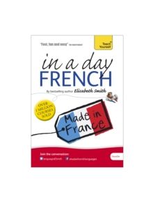 Beginner's French in a Day: Teach Yourself - 9781444193084