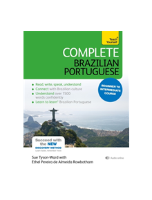 Complete Brazilian Portuguese Beginner to Intermediate Course - 9781444198447