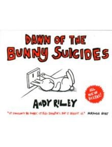 Dawn of the Bunny Suicides - 9781444711349