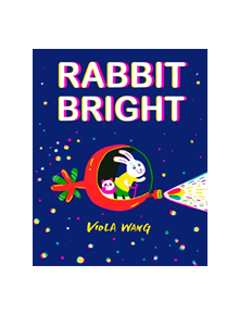 Rabbit Bright - 9781444948912