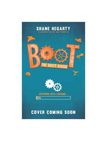 BOOT: The Rusty Rescue - 9781444949391