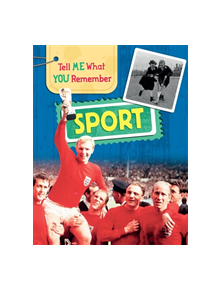 Tell Me What You Remember: Sport - 9781445143637