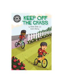 Reading Champion: Keep Off the Grass - 9781445163239