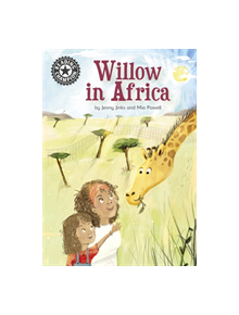 Reading Champion: Willow in Africa - 9781445165189