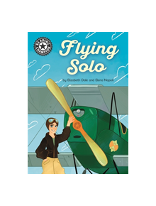 Reading Champion: Flying Solo - 9781445165493