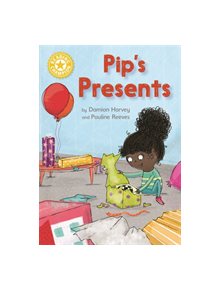 Reading Champion: Pip's Presents - 9781445167893