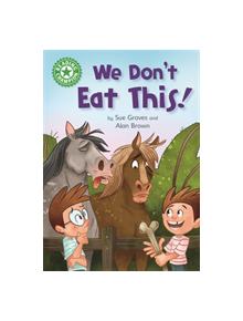 Reading Champion: We Don't Eat This! - 9781445170749