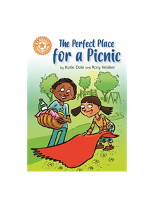 Reading Champion: The Perfect Place for a Picnic - 9781445171029