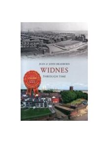 Widnes Through Time - 9781445609997