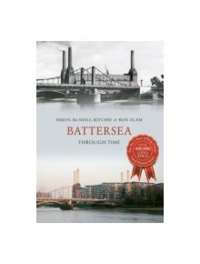 Battersea Through Time - 9781445634302