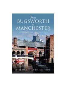 From Bugsworth to Manchester - 9781445640600