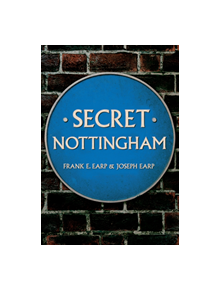 Secret Nottingham - 9781445652436