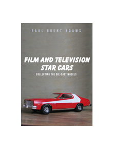 Film and Television Star Cars - 9781445662107