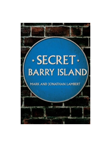 Secret Barry Island - 9781445671918