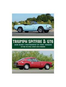 Triumph Spitfire & GT6 - 9781445674483