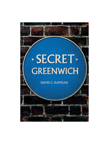 Secret Greenwich - 9781445675107