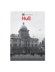 Historic England: Hull - 9781445675343