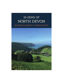 50 Gems of North Devon - 9781445679594