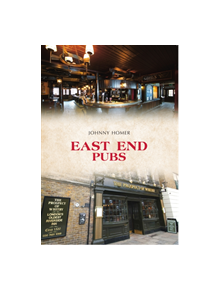 East End Pubs - 9781445680576