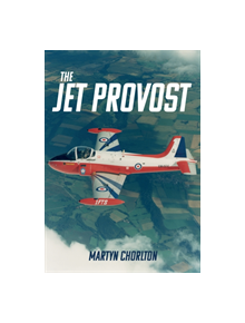 The Jet Provost - 9781445681177