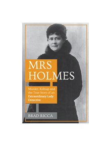 Mrs Holmes - 9781445682884