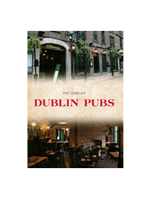 Dublin Pubs - 9781445684253