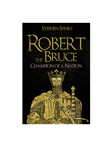 Robert the Bruce - 14274 - 9781445685076