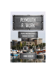 Plymouth at Work - 9781445685656